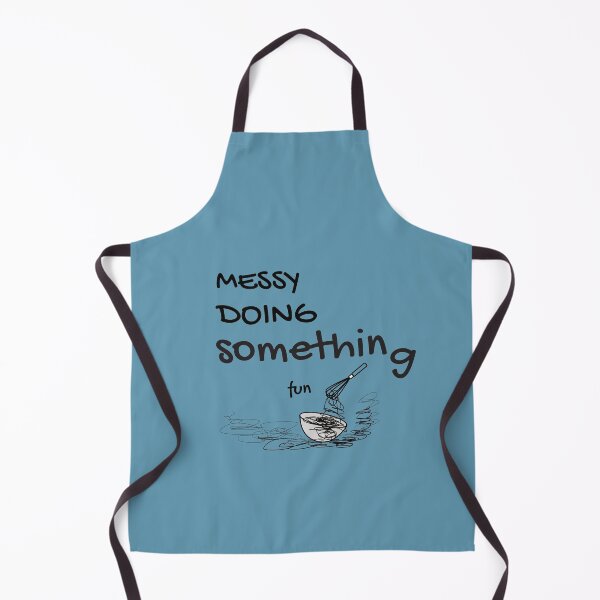 Item preview, Messy doing something fun. Quarantine time, Baking and Cooking always Fun, Busy doing nothing designed and sold by koonam.