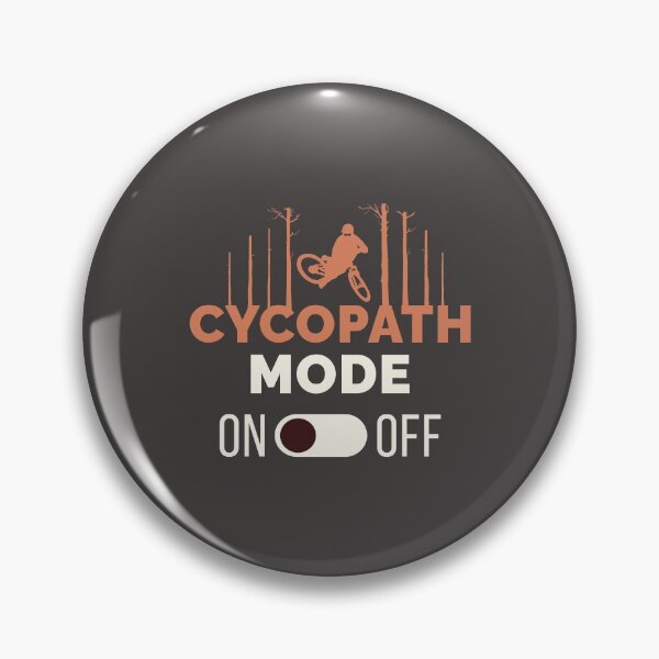 Item preview, Cycopath Mode - Funny Cycling Lover Pun designed and sold by Scratches Tees.