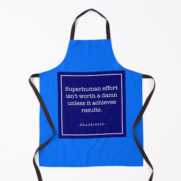Item preview, Shackleton - Superhuman effort isn't worth a damn unless it achieves results designed and sold by statement79.