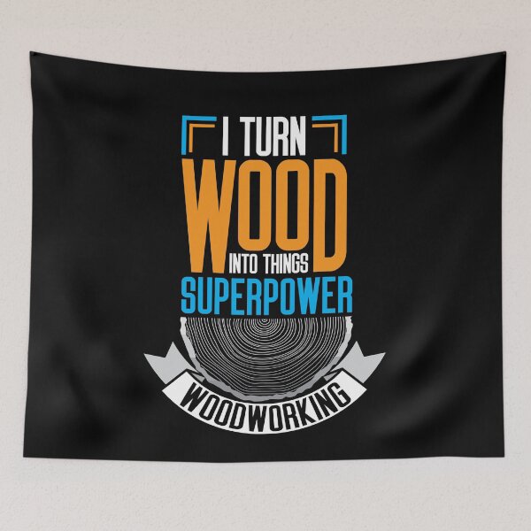 Item preview, I Turn Wood Into Things designed and sold by Myshelter.