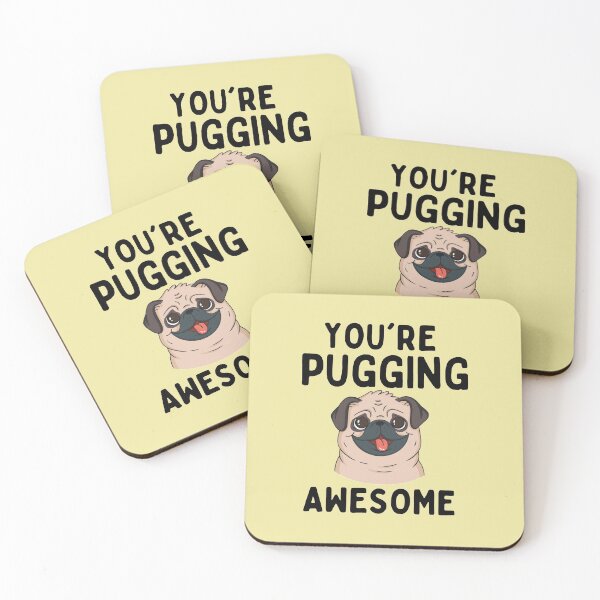 Item preview, You're Pugging Awesome designed and sold by TheAnimalZ00.