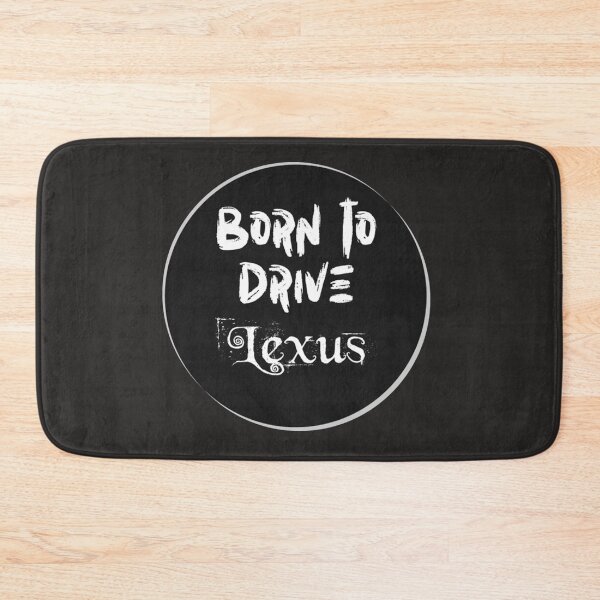 Item preview, Lexus born to drive lexus designed and sold by designedbyMono.