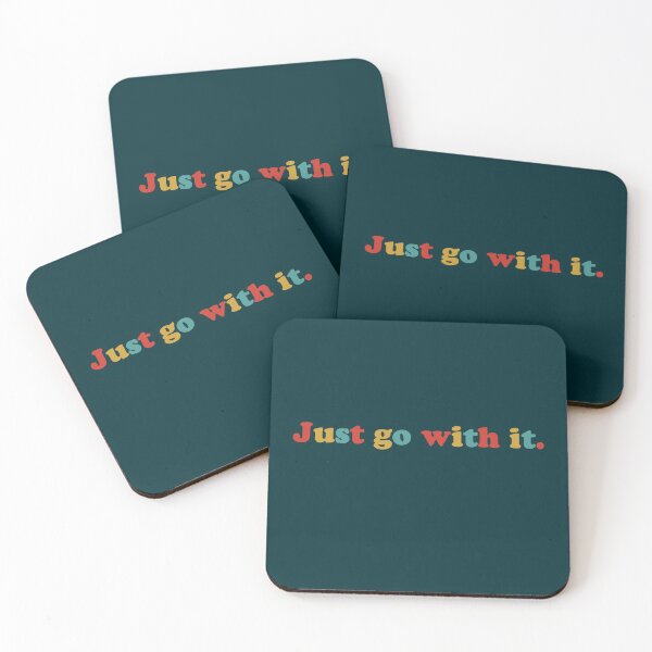 Item preview, Just Go With It designed and sold by Karisa Guettler.