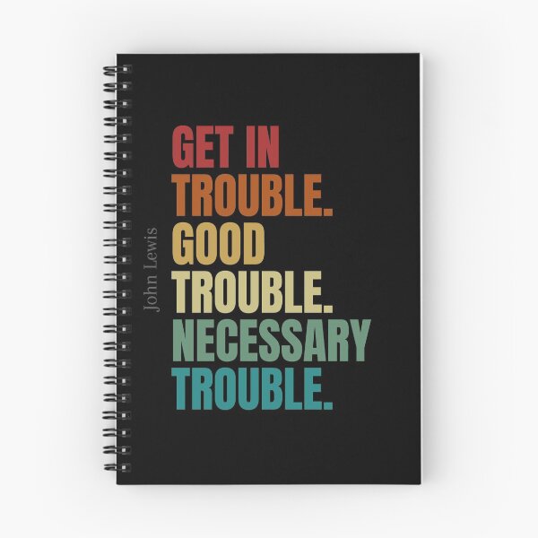 Item preview, Get In Trouble Good Trouble Necessary Trouble designed and sold by chanonnut.