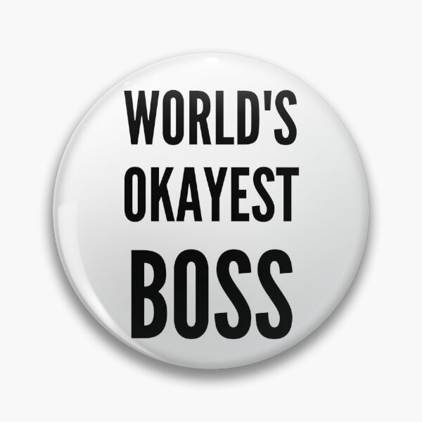 Item preview, World's Okayest Boss designed and sold by De-MonTe.
