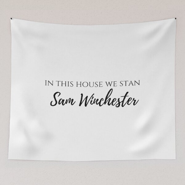 Item preview, in this house we stan Sam Winchester designed and sold by LannisterOnMars.