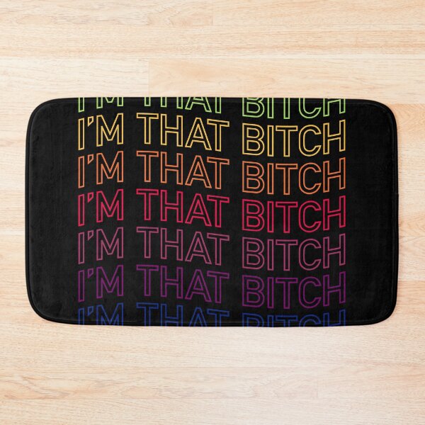 Item preview, I'm That Bitch - Retro Neon Rainbow Repetition designed and sold by ClickForMore.