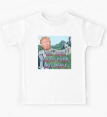 Kein Jaun kommt über meine Wand Kinder T-Shirt