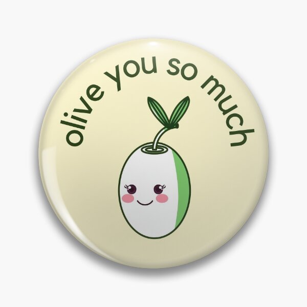 Item preview, Olive You So Much, I Love You So Much Food pun designed and sold by GoodMoodFood.
