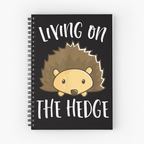 Item preview, Living On The Hedge designed and sold by YolandaRoberts.
