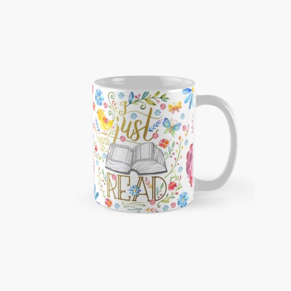 I Just Want To Read - White Floral Classic Mug