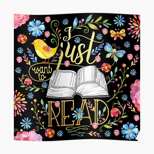 Ich möchte nur lesen - Black Floral Poster
