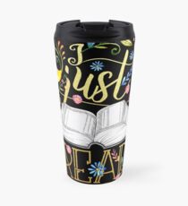 I Just Want To Read - Black Floral Travel Mug