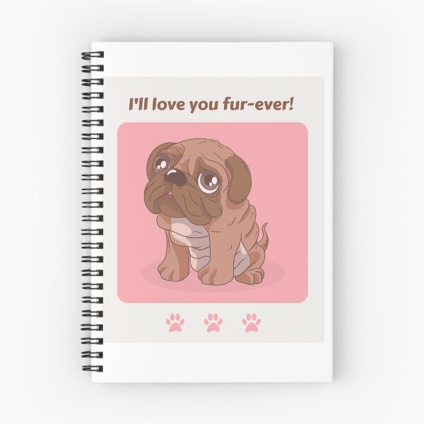 Item preview, Animal Dog Bp I''ll Love You Fur-ever designed and sold by formylovelydog.