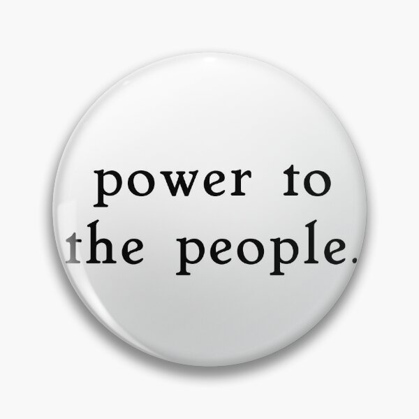 Item preview, power to the people. designed and sold by pipeswitz.