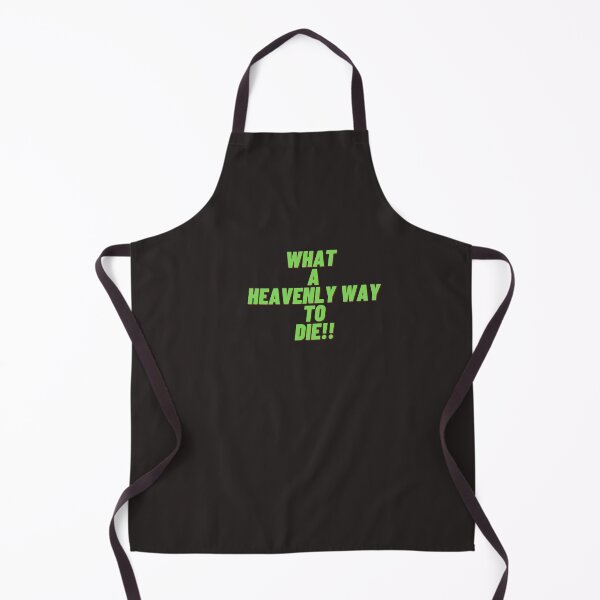 Item preview, What a heavily way to die designed and sold by Nuurdiirye.