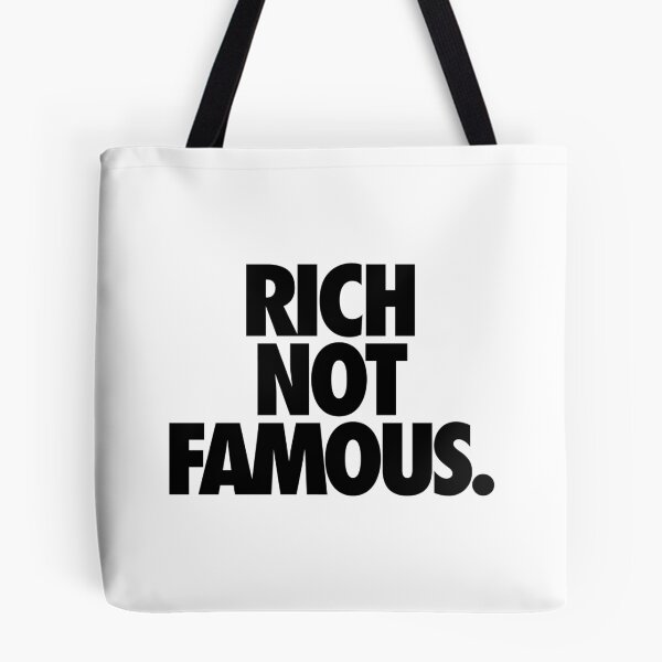 Item preview, RICH NOT FAMOUS. designed and sold by cpinteractive.