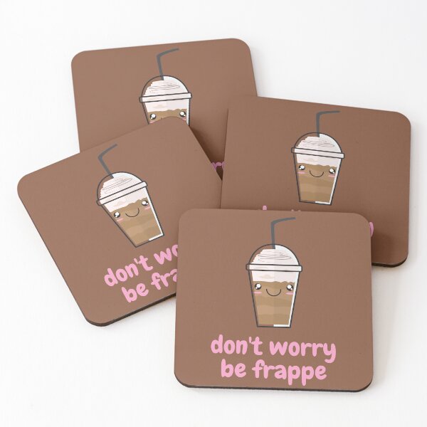 Item preview, Don't Worry Be Frappe, Don't Worry be Happy Food Pun designed and sold by GoodMoodFood.