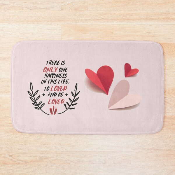 Item preview, There is only one happiness in life: to love and be loved valentine designed and sold by ZoomTaDesign.