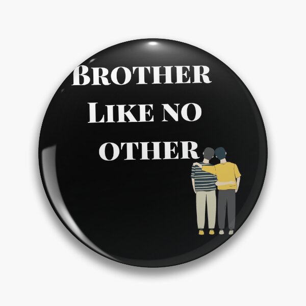 Item preview, Brother Like No Other  designed and sold by Ani1111.