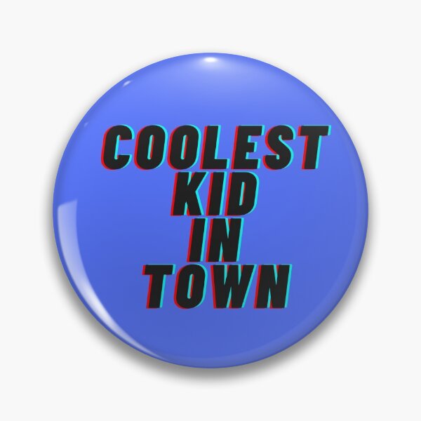 Item preview, coolest kid in town designed and sold by Jnwodo.