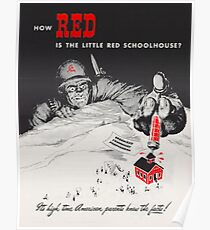 How Red Is The Little Red School House Poster