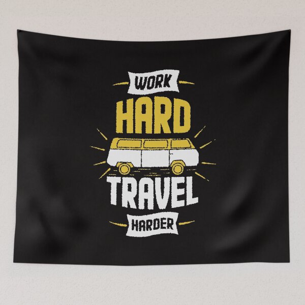 Item preview, work hard travel harder  designed and sold by gurvindersohi3.