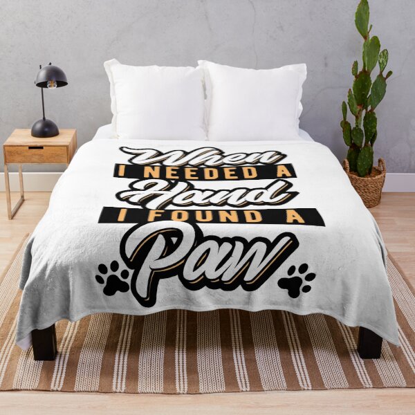 Item preview, When I Needed a Hand I Found a Paw designed and sold by csoDesign.