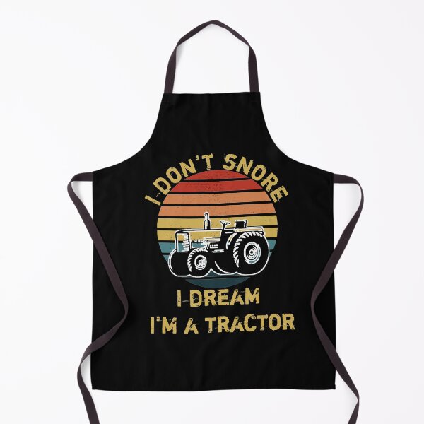 Item preview, I don't snore I dream I'm a tractor designed and sold by wizanestore.