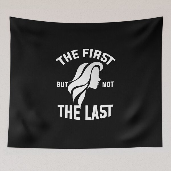 Item preview, The First But Not The Last - kamala harris  designed and sold by bdmart33.