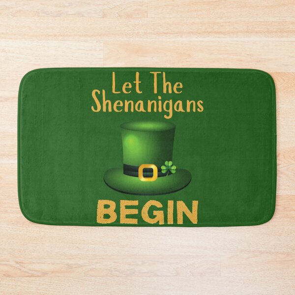 Item preview, Let The Shenanigans Begin designed and sold by ds-4.
