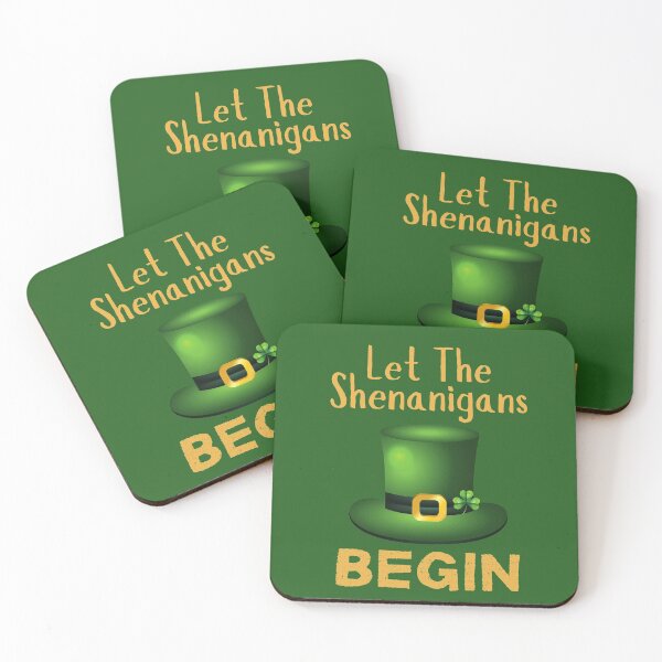Item preview, Let The Shenanigans Begin designed and sold by ds-4.