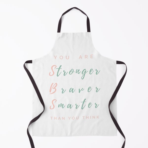 Item preview, You are Stronger Braver Smarter than you think designed and sold by AnahisRose.