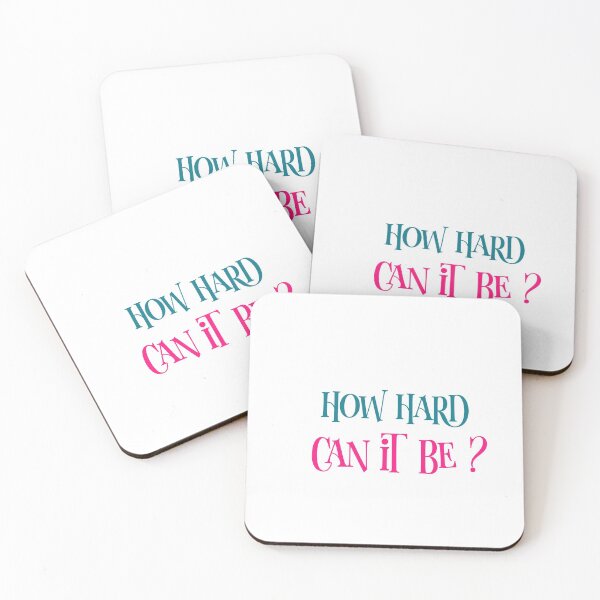 Item preview, How hard can it be, how hard could it be ?  designed and sold by helkav.