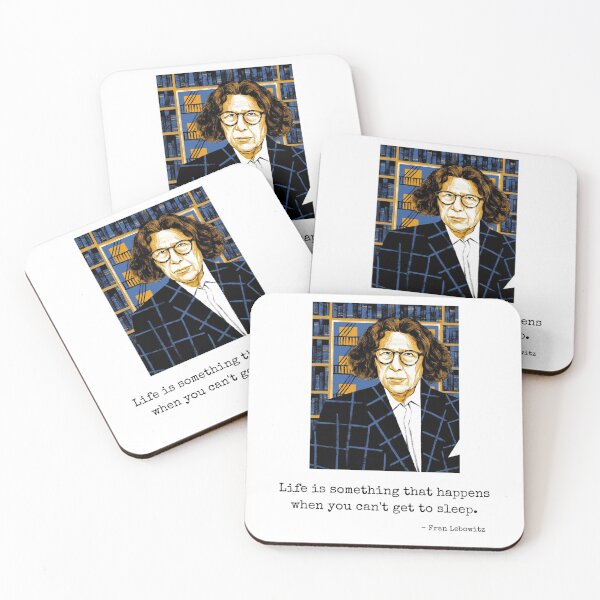 Item preview, Fran Lebowitz — Life is Something That Happens When You Can't Get To Sleep designed and sold by Fioranoclthing.