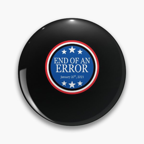 Artikelvorschau, End of an Error Inauguration Day 2021 Biden Harris entworfen und verkauft von Stndor.