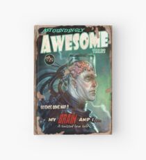 Astoundingly Awesome Tales #1: My Brain and I... Hardcover Journal