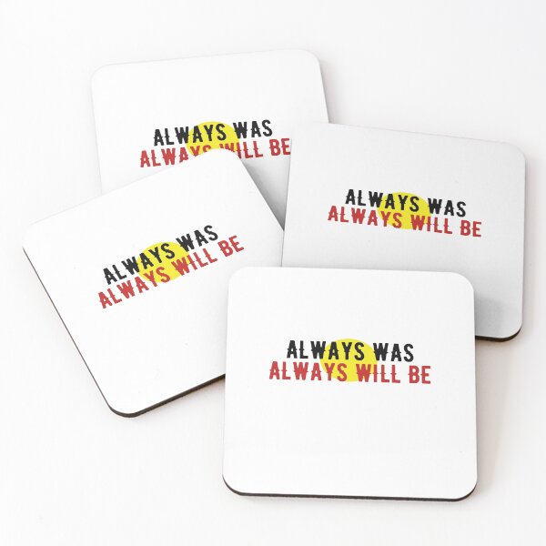 Item preview, Always was always will be designed and sold by Rexoo.
