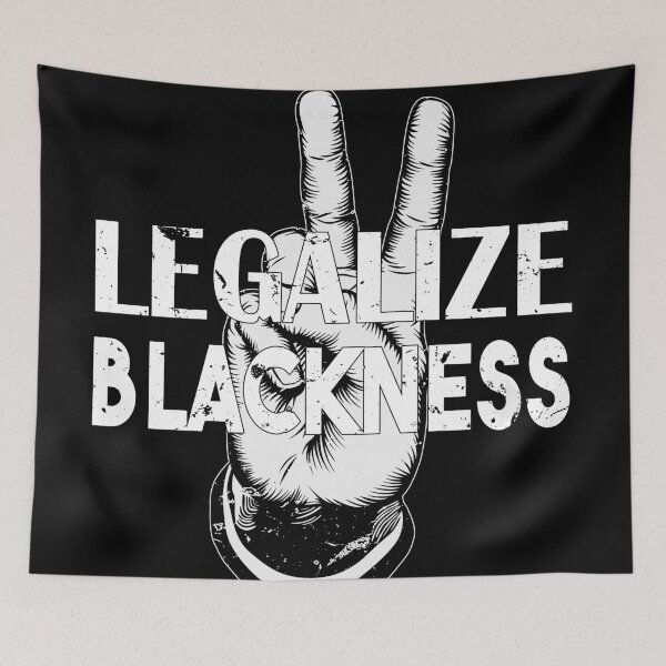 Item preview, Legalize Blackness designed and sold by Teeses.