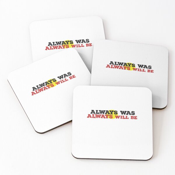 Item preview, Always was always will be designed and sold by Rexoo.