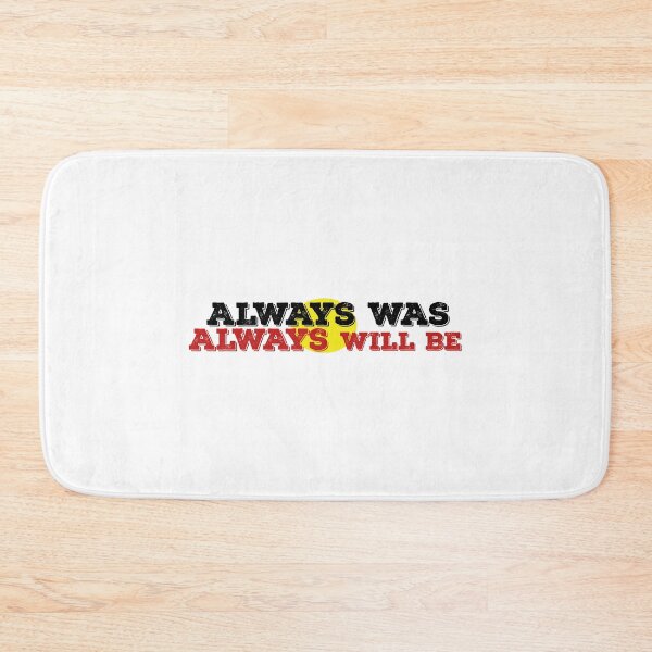 Item preview, Always was always will be designed and sold by Rexoo.