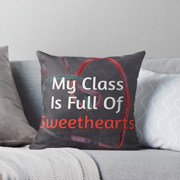 Item preview, My class is full of sweethearts designed and sold by Photography-Art.