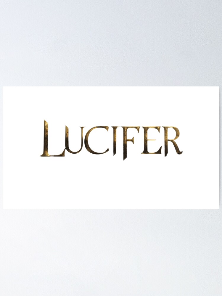 Alternate view of LUCIFER logo Poster