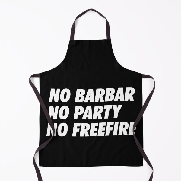 Item preview, No Barbar, No Party, No FreeFire - Simple Text (White) designed and sold by NeoDhl.