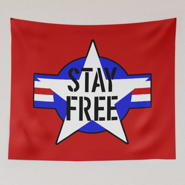 Item preview, Stay Free designed and sold by sirglennbo.