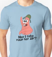 May I Take Your Hat Sir? - Spongebob Unisex T-Shirt