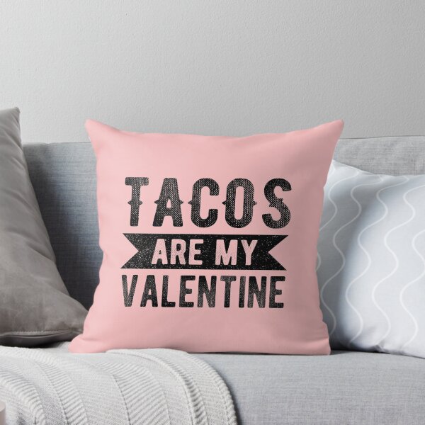 Item preview, Tacos Are My Valentine - Funny Valentines Day Gift  designed and sold by meedTee.