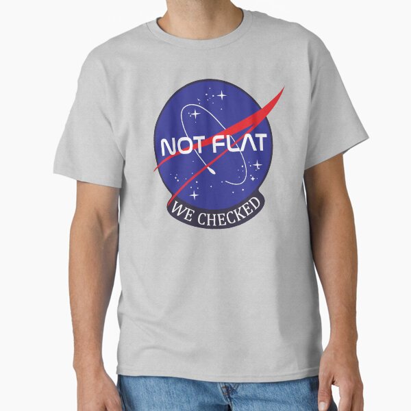 Item preview, NASA Not flat we checked designed and sold by PaletteDesigns.