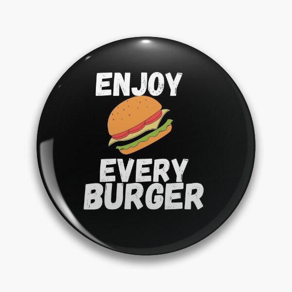 Item preview, Enjoy Every Burger designed and sold by Gmaish.
