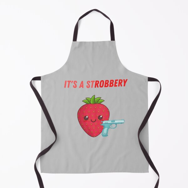 Item preview, Its a Strobbery, its a robbery Food Pun designed and sold by GoodMoodFood.